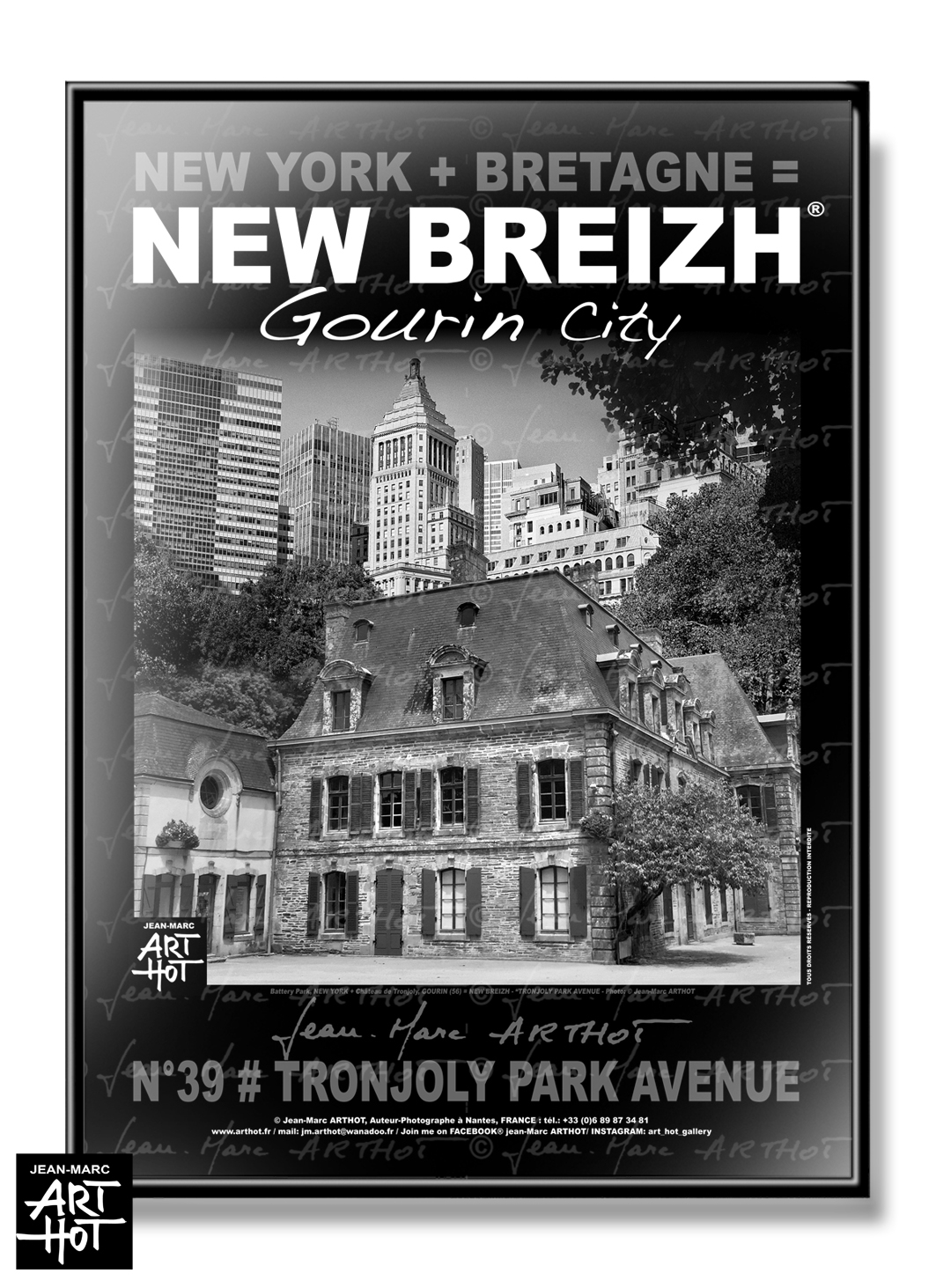 arthot-photo-art-b&w-new-york-bretagne-newbreizh-039-morbihan-56-gourin-chateau-tronjoly-buildings-AFFICHE